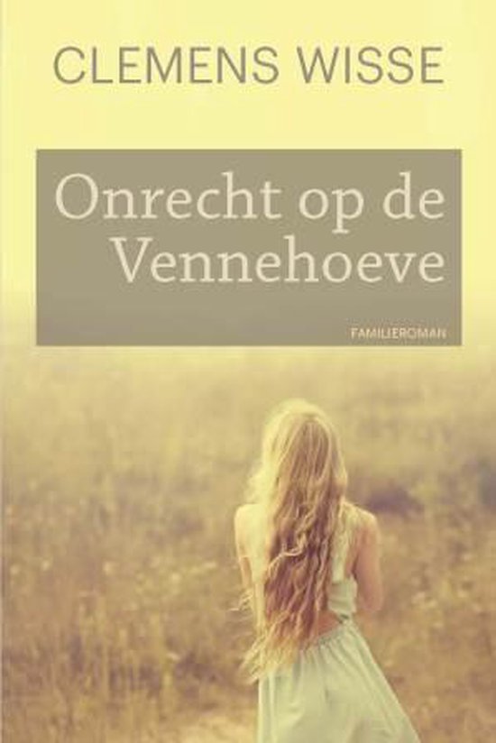 Onrecht op de Vennehoeve - cover