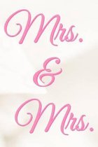Mrs. & Mrs.
