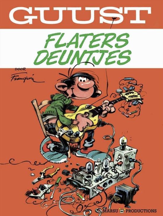 Guust Flater: 004 Flateres deuntjes - André Franquin | Do-index.org