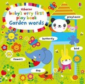 Baby's Very First Play book Garden Words Baby's Very First Books 1