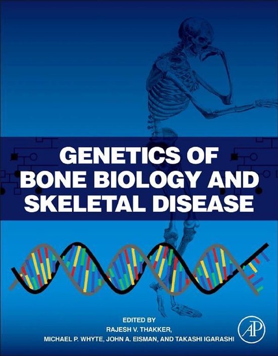 Genetics of Bone Biology and Skeletal Disease - cover