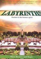 Labyrinths: Portals To The Human Spirit