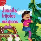 Juanita Y Los Frijoles M gicos