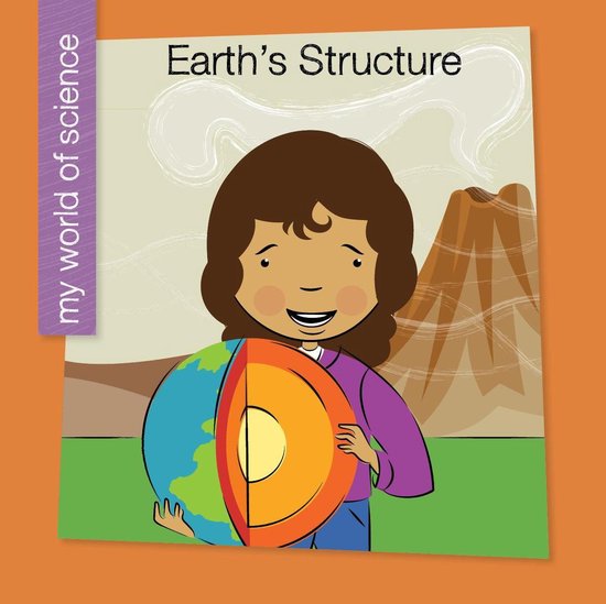 My Early Library: My World of Science - Earth's Structure - cover