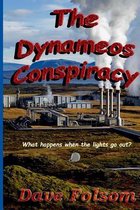 The Dynameos Conspiracy