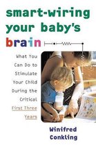 Smart-Wiring Your Baby's Brain