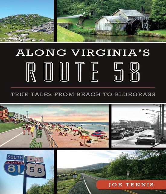 Along Virginia's Route 58 - cover