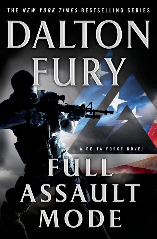 A Delta Force Novel 3 - Full Assault Mode - cover