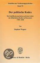 Der Politische Kodex: Die Kodifikationsarbeiten Auf Dem Gebiet Des Offentlichen Rechts in Osterreich 1780-1818