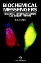 Biochemical Messengers: Hormones, Neurotransmitters and Growth Factors
