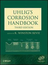 The ECS Series of Texts and Monographs 57 - Uhlig's Corrosion Handbook