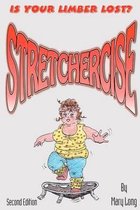 Stretchercise