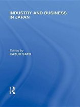 Routledge Library Editions: Japan - Industry and Business in Japan