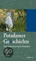 Potsdamer Ge(H)Schichte 05. Das Friderizianische Potsdam