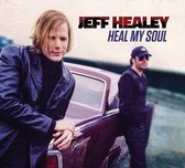 Heal My Soul - Jeff Healey