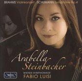 Arabella Steinbacher, Wiener Symphoniker, Fabio Luisi - Brahms: Violinkonzert/Schumann: Symphonie No.4 (CD)