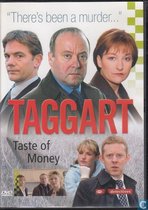 Taggart - Taste of Money