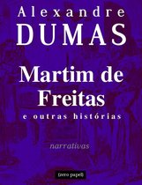 Grandes Clássicos - Martim de Freitas e outras histórias