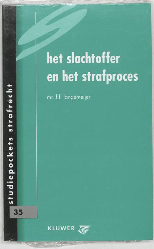 Het slachtoffer en het strafproces - cover