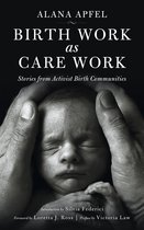 Kairos - Birth Work as Care Work
