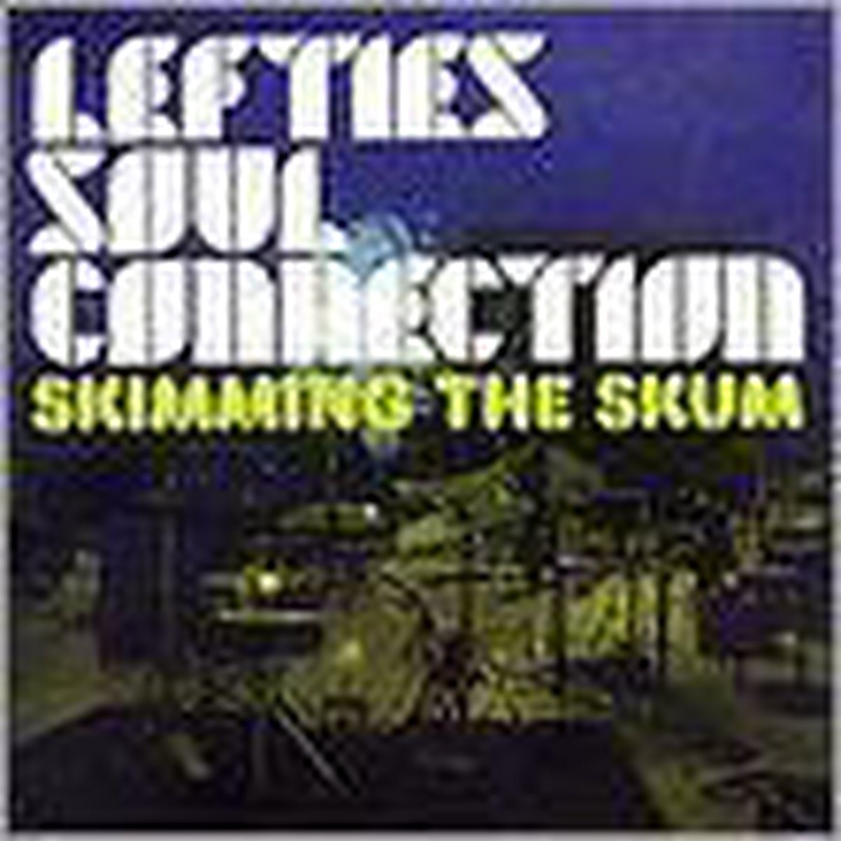 Skimming The Skum