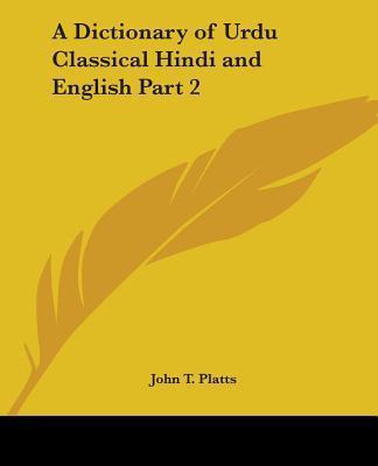 Foto: A dictionary of urdu classical hindi and english