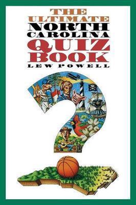 Ultimate North Carolina Quiz Book, Lew Powell 9780807848258 Boeken