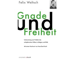 Gnade und Freiheit