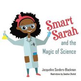 Smart Sarah and the Magic of Science