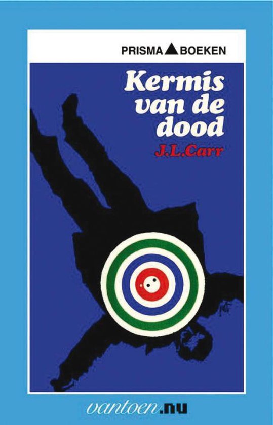 Cover van het boek 'Kermis van de dood' van J.L. Carr