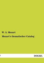 Mozart's Thematischer Catalog