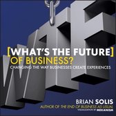 What's the Future of Business?