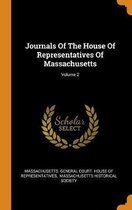 Journals of the House of Representatives of Massachusetts; Volume 2
