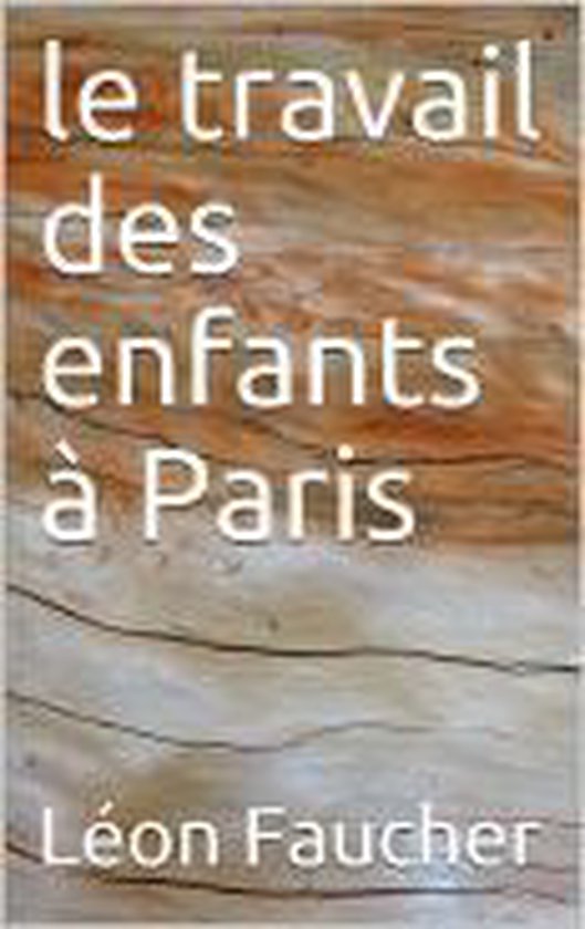 Le travail des enfants à Paris - cover