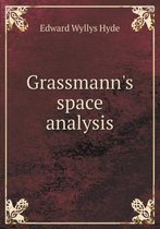 Grassmann's Space Analysis