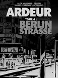 Ardeur 4 - Berlin Strasse