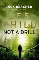 Omslag Not a Drill (A Jack Reacher short story)