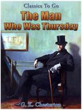 Classics To Go - The Man Who Was Thursday