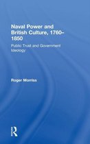 Naval Power and British Culture, 1760-1850