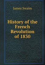 History of the French Revolution of 1830