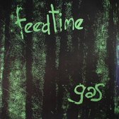 Feedtime - Gas (LP)