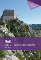 Marc - Tome 2