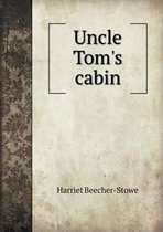 Uncle Tom's Cabin