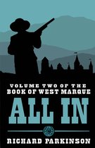 The Book of West Marque 2 - All In