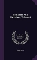 Romances and Narratives, Volume 4