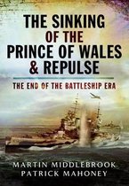 Sinking of the Prince of Wales & Repulse