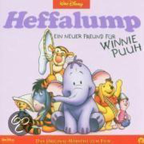 Heffalump, ein neuer Freund für Winnie Puuh. CD - cover