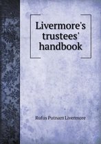 Livermore's trustees' handbook