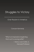 Struggles to Victory Over Racism in America