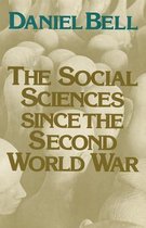 The Social Sciences Since the Second World War